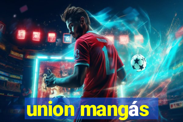 union mangás